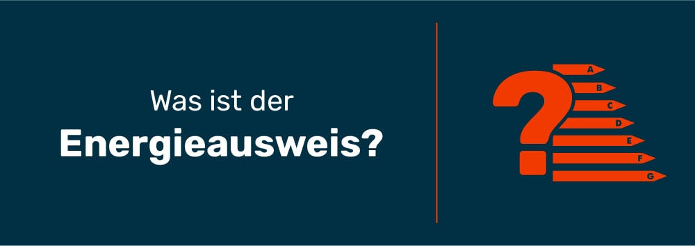 Energieausweis - Was ist das?