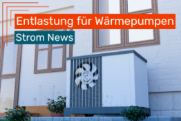 Entlastung bei Wärmepumpen: Bis zum 28. Februar beantragen!