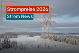 Das ändert sich bei den Strompreisen 2026