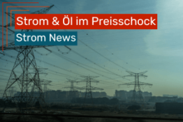 Strom und Öl: Preisschock durch Iran-Krieg